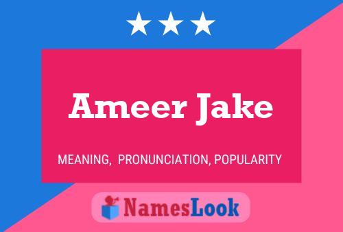 Постер имени Ameer Jake