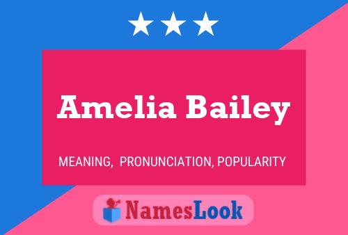 Постер имени Amelia Bailey