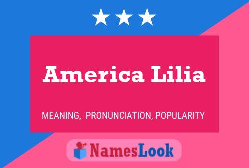 Постер имени America Lilia