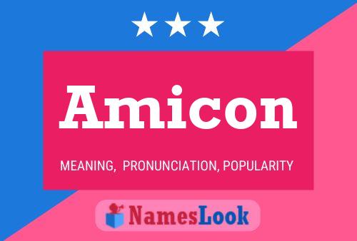 Постер имени Amicon