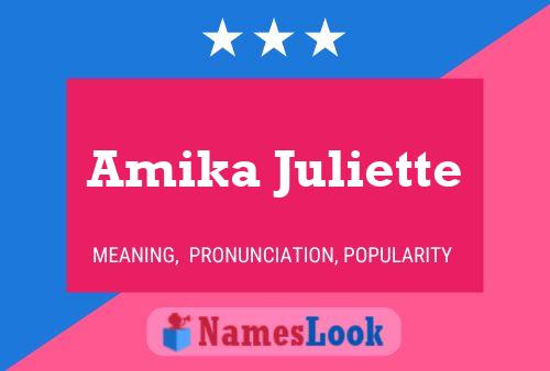 Постер имени Amika Juliette