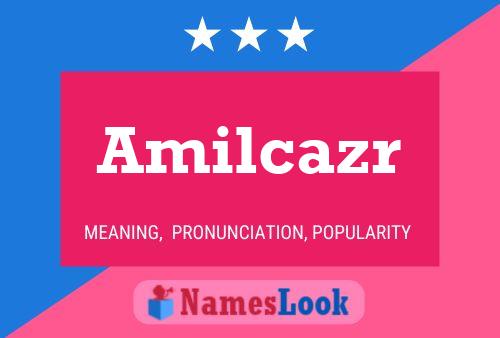 Постер имени Amilcazr