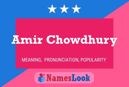 Постер имени Amir Chowdhury