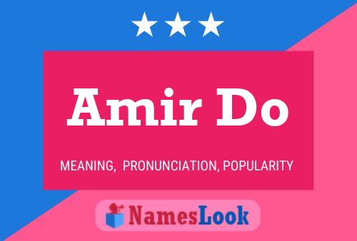 Постер имени Amir Do