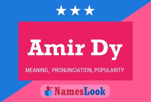 Постер имени Amir Dy