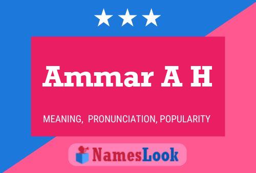 Постер имени Ammar A H