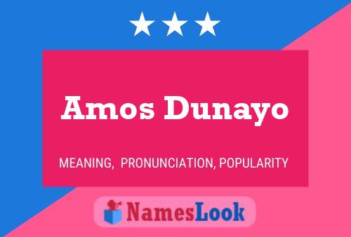 Постер имени Amos Dunayo