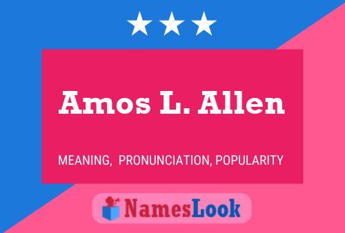 Постер имени Amos L. Allen