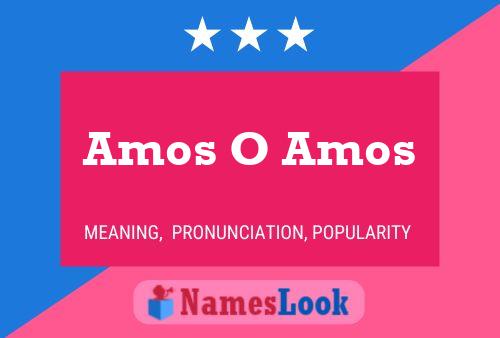 Постер имени Amos O Amos