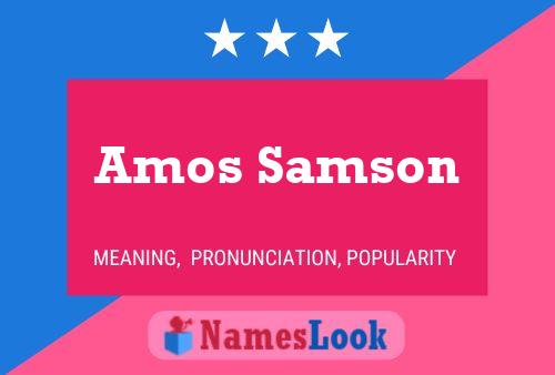 Постер имени Amos Samson