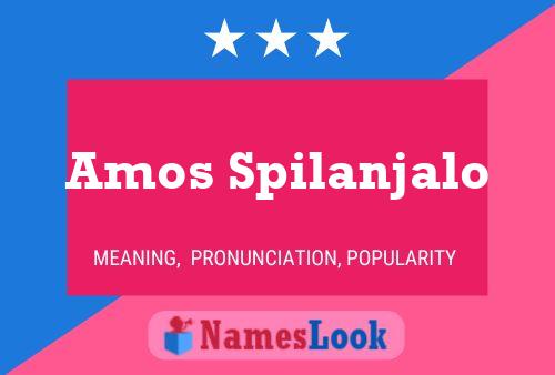 Постер имени Amos Spilanjalo