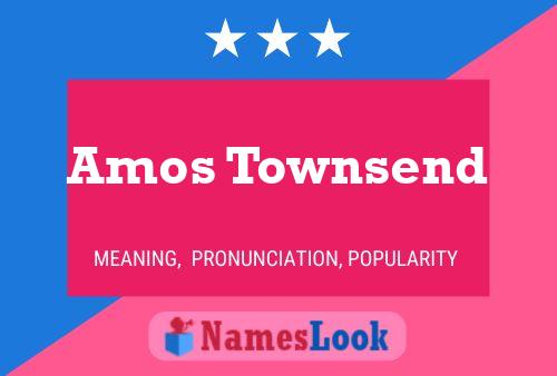 Постер имени Amos Townsend