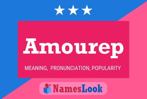 Постер имени Amourep