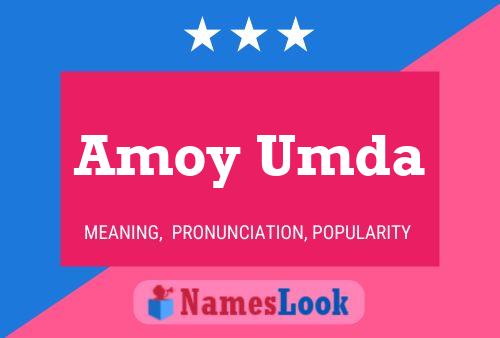 Постер имени Amoy Umda