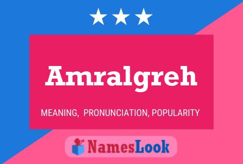 Постер имени Amralgreh