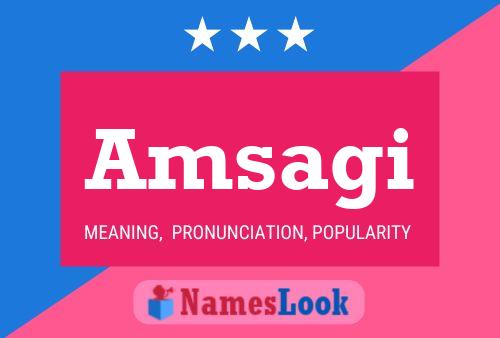 Постер имени Amsagi