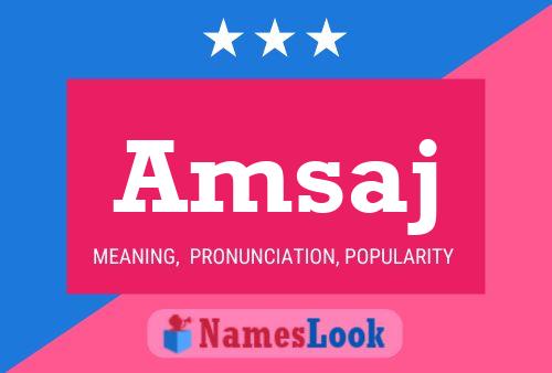 Постер имени Amsaj