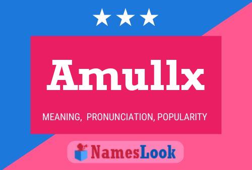 Постер имени Amullx