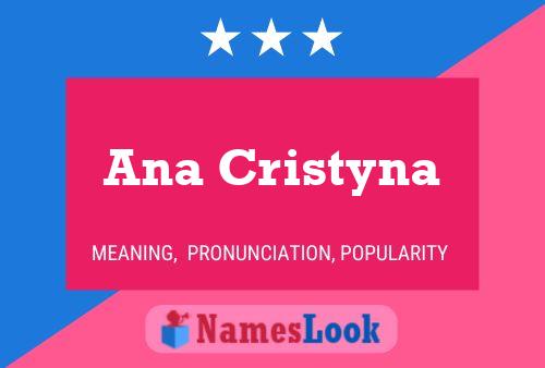 Постер имени Ana Cristyna