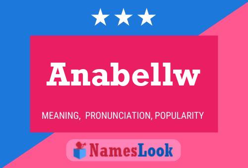 Постер имени Anabellw