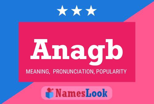 Постер имени Anagb