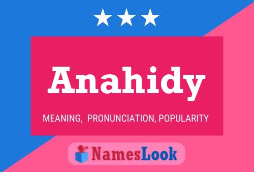 Постер имени Anahidy