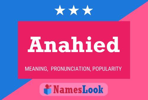 Постер имени Anahied