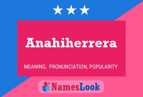 Постер имени Anahiherrera