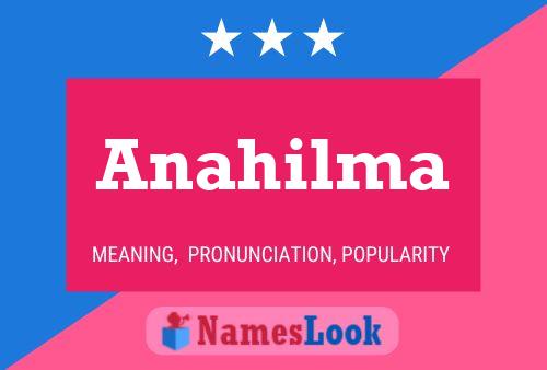 Постер имени Anahilma