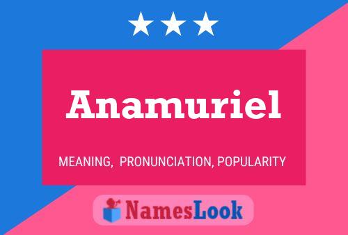 Постер имени Anamuriel