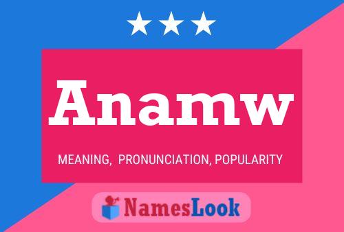 Постер имени Anamw