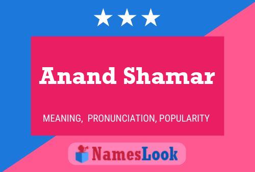 Постер имени Anand Shamar