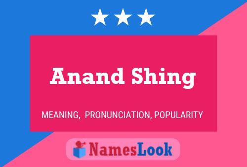 Постер имени Anand Shing