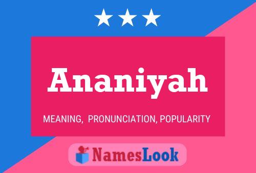 Постер имени Ananiyah