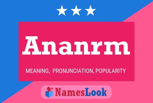 Постер имени Ananrm