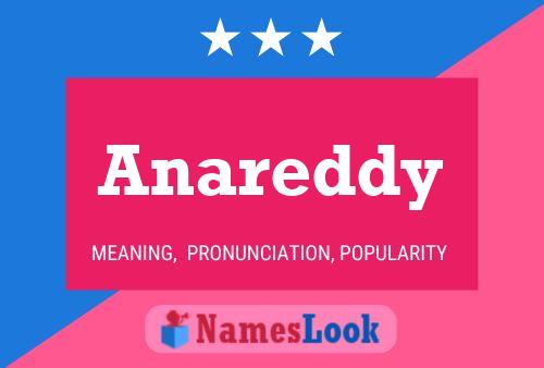 Постер имени Anareddy