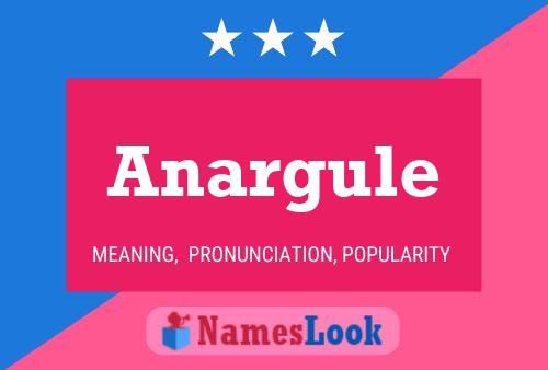 Постер имени Anargule