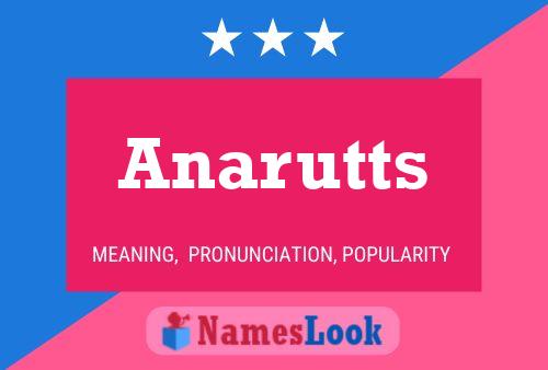 Постер имени Anarutts