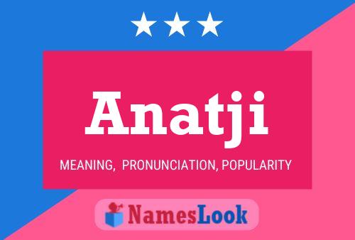 Постер имени Anatji