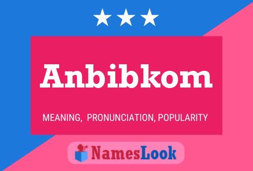 Постер имени Anbibkom