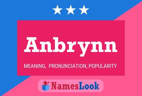 Постер имени Anbrynn