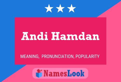 Постер имени Andi Hamdan