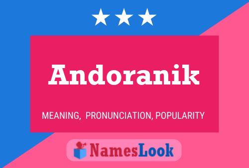 Постер имени Andoranik