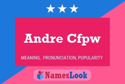 Постер имени Andre Cfpw