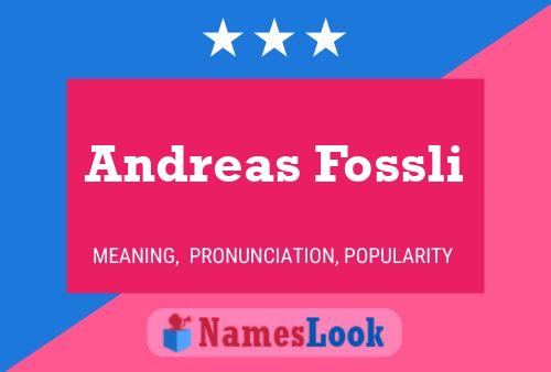 Постер имени Andreas Fossli