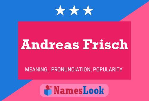 Постер имени Andreas Frisch