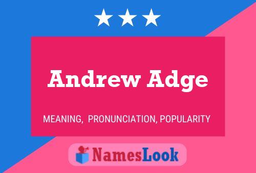 Постер имени Andrew Adge