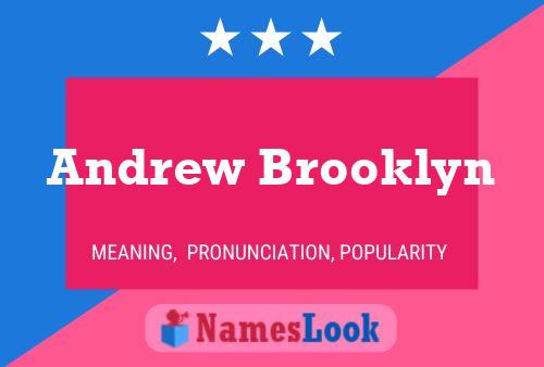 Постер имени Andrew Brooklyn