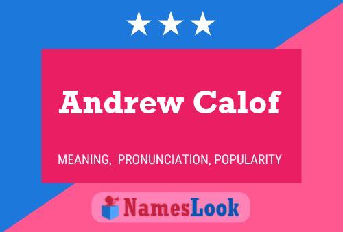 Постер имени Andrew Calof