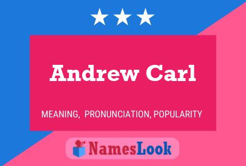 Постер имени Andrew Carl